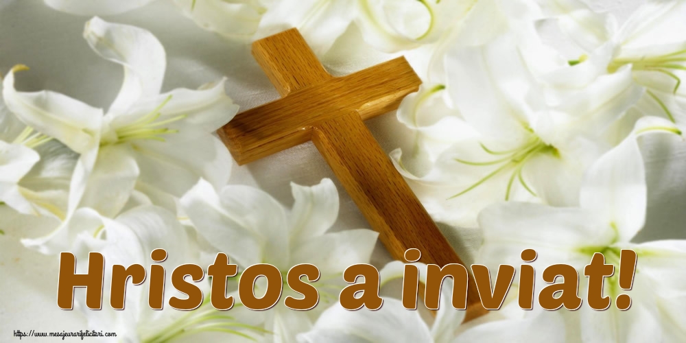 Hristos a inviat!