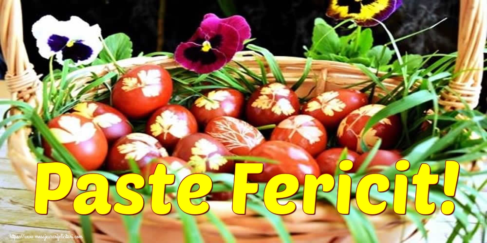 Felicitari de Paste - Paste Fericit! - mesajeurarifelicitari.com