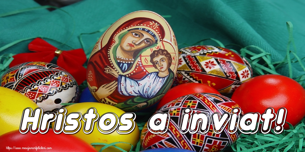 Felicitari de Paste - Hristos a inviat! - mesajeurarifelicitari.com