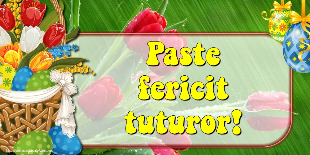 Paste fericit tuturor!