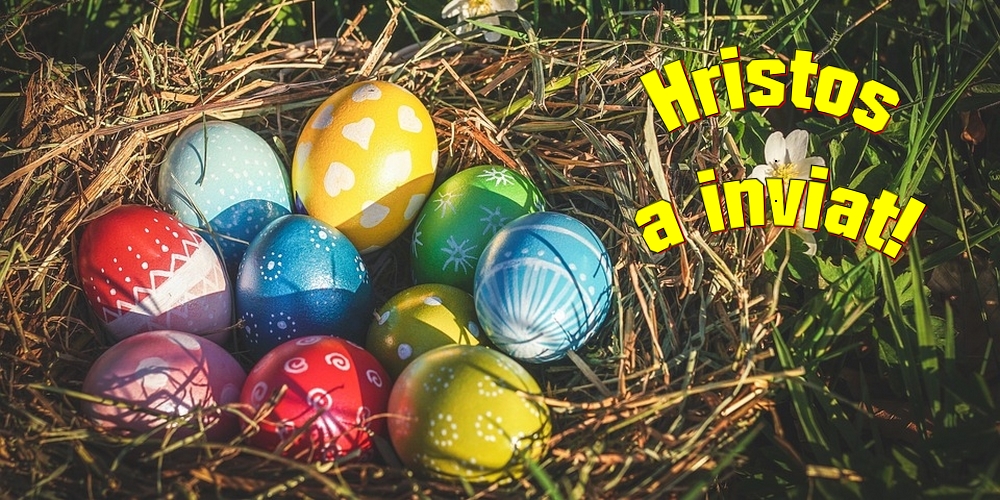 Hristos a inviat!