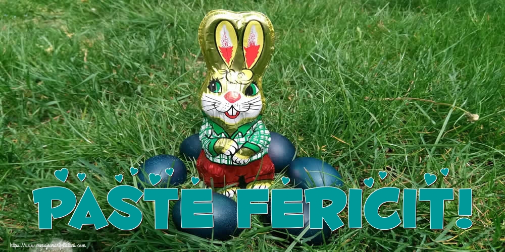 Felicitari de Paste - Paste Fericit! - mesajeurarifelicitari.com