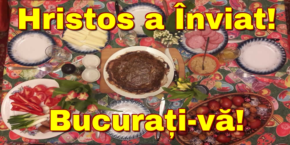 Felicitari de Paste - Hristos a Înviat! Bucurați-vă! - mesajeurarifelicitari.com