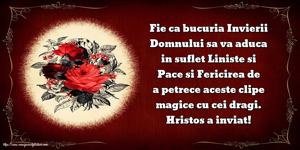 Hristos a inviat!