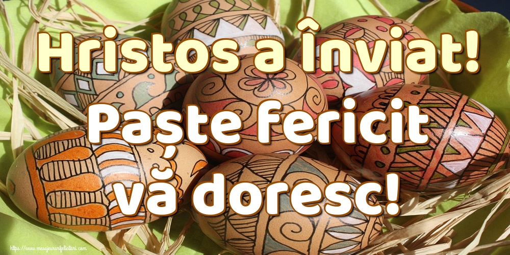 Hristos a Înviat! Paște fericit vă doresc!