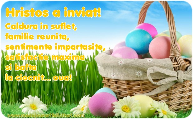 Hristos a inviat! Caldura in suflet, familie reunita, sentimente impartasite, satisfactie maxima si bafta la ciocnit… oua!