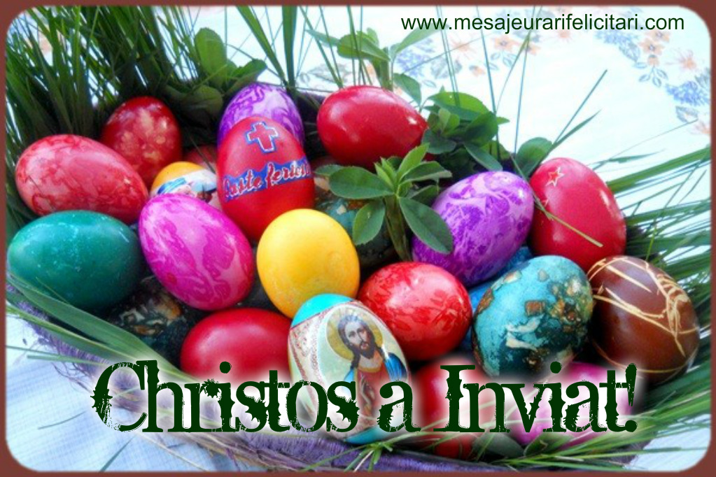 Felicitari de Paste - Christos a Inviat! - mesajeurarifelicitari.com
