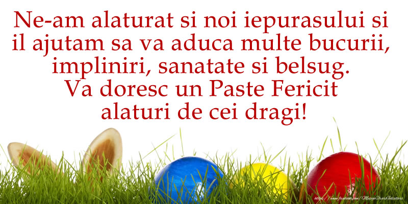 Ne-am alaturat si noi iepurasului si il ajutam sa va aduca multe bucurii, impliniri, sanatate si belsug. Va doresc un Paste Fericit alaturi de cei dragi!