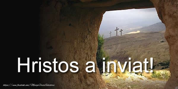 Hristos a inviat!