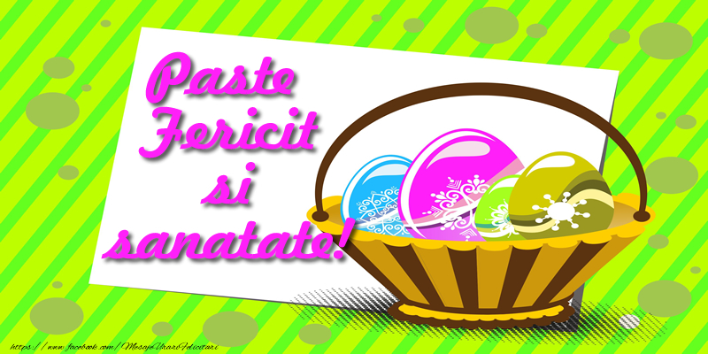 Paste Fericit si sanatate!