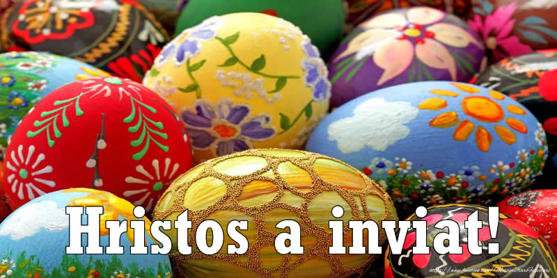 Hristos a inviat!