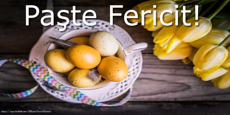 Paşte Fericit!