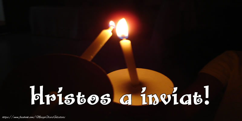Hristos a inviat!