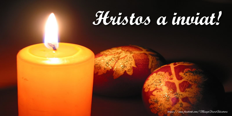 Hristos a inviat!
