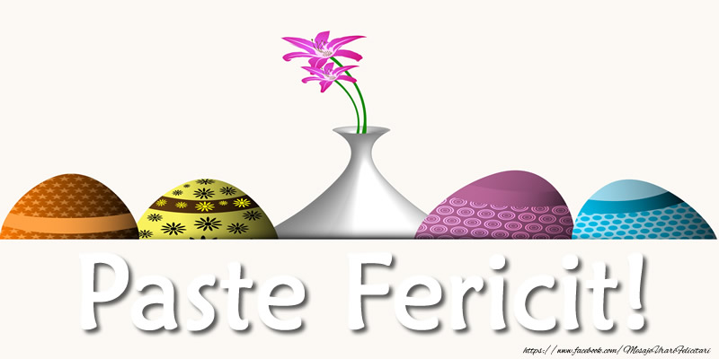 Felicitari de Paste - Paste Fericit! - mesajeurarifelicitari.com