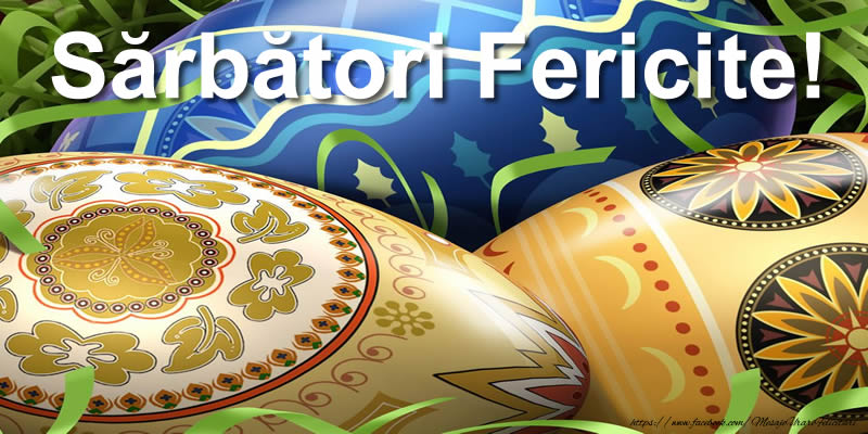 Felicitari de Paste - Sărbători Fericite! - mesajeurarifelicitari.com