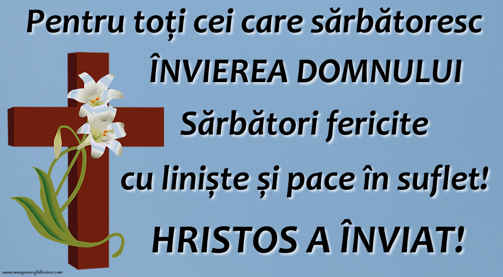 HRISTOS A ÎNVIAT!