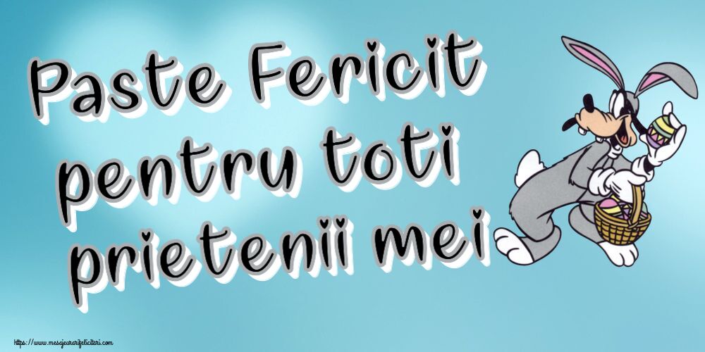 Paste Paste Fericit pentru toti prietenii mei ~ Iepurilă cu un coș de ouă
