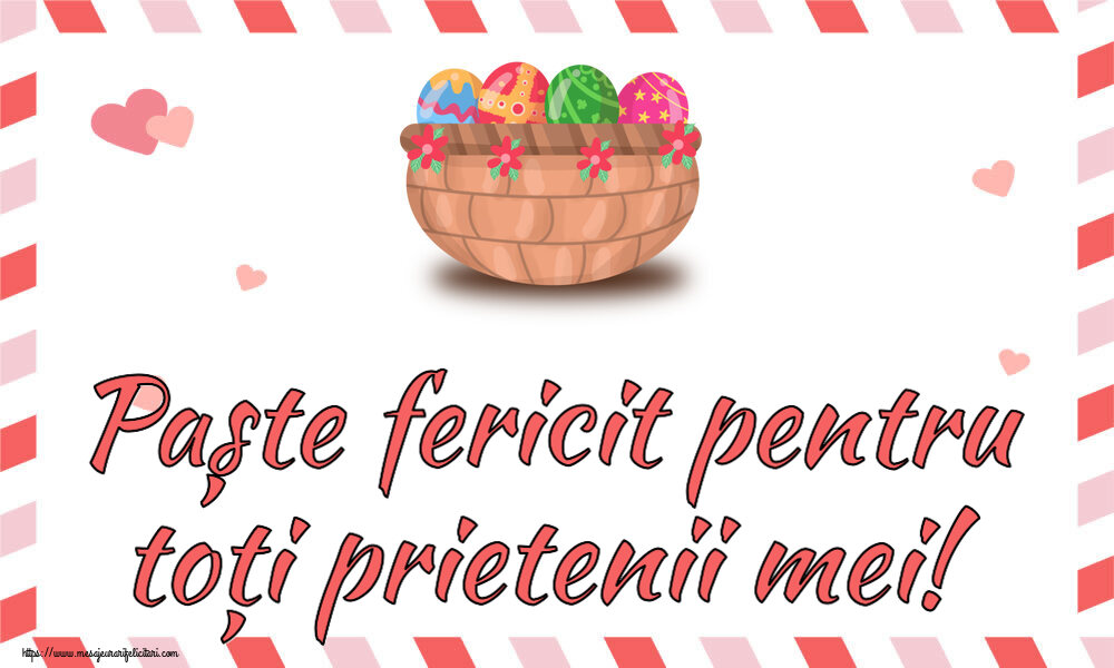 Paște fericit pentru toți prietenii mei! ~ ouă în coș cu flori