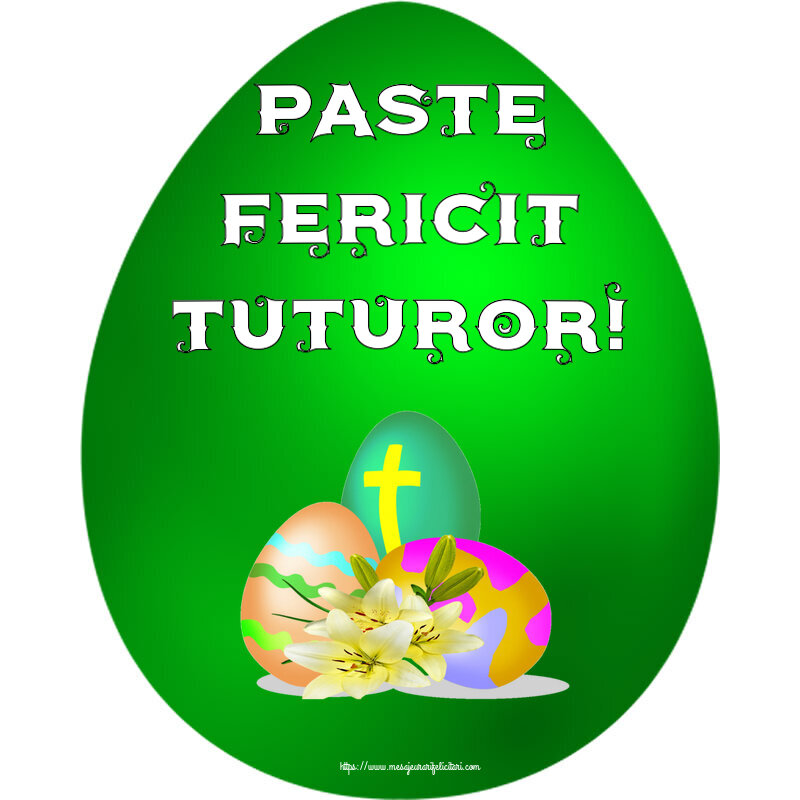 Felicitari de Paste - Paste fericit tuturor! ~ ouă cu cruce - mesajeurarifelicitari.com