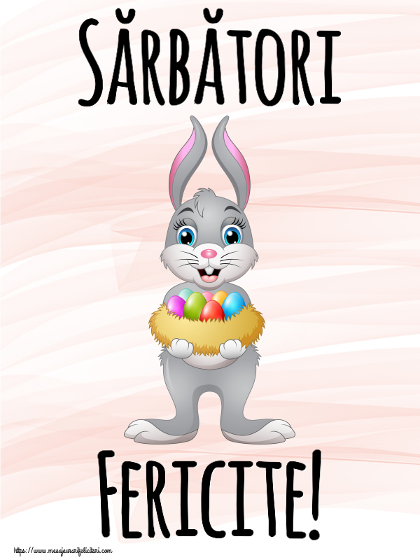 Sărbători Fericite! ~ iepuraș cu un coș de ouă