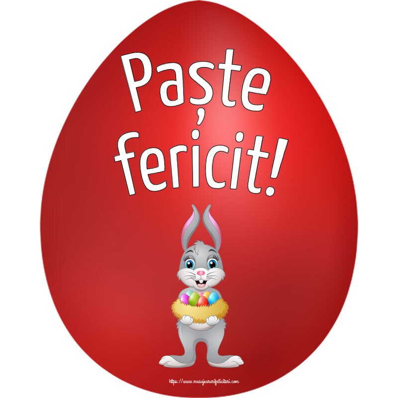 Felicitari de Paste - Paște fericit! ~ iepuraș cu un coș de ouă - mesajeurarifelicitari.com