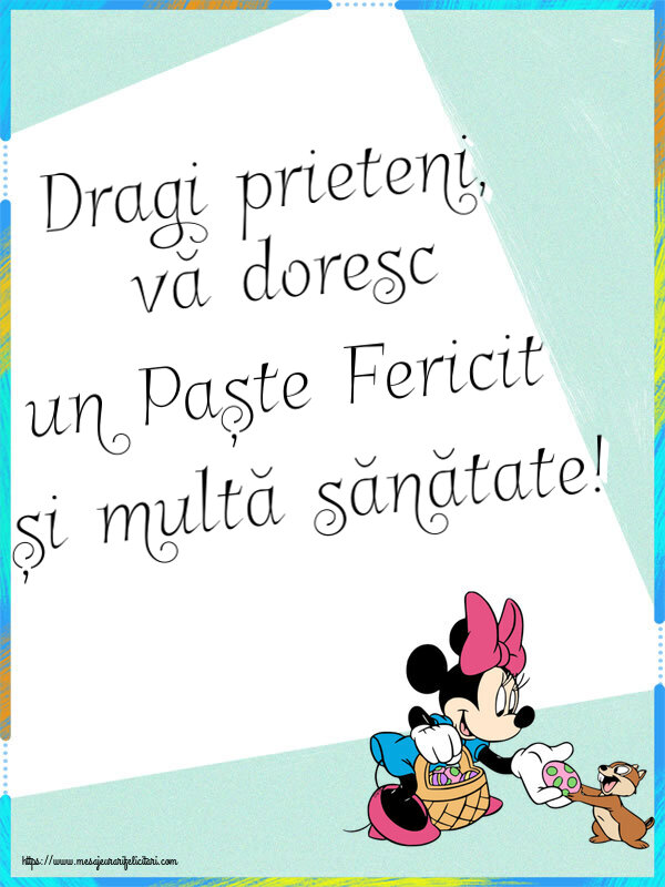 Dragi prieteni, vă doresc un Paște Fericit și multă sănătate! ~ Minnie Mouse și veverița cu un coș de ouă