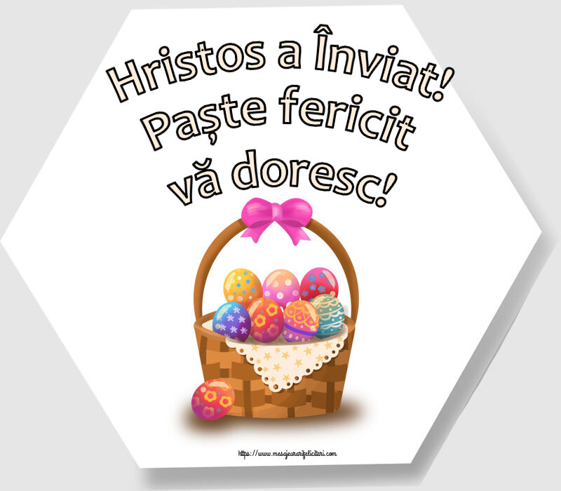 Felicitari de Paste - Hristos a Înviat! Paște fericit vă doresc! ~ desen cu ouă în coș - mesajeurarifelicitari.com