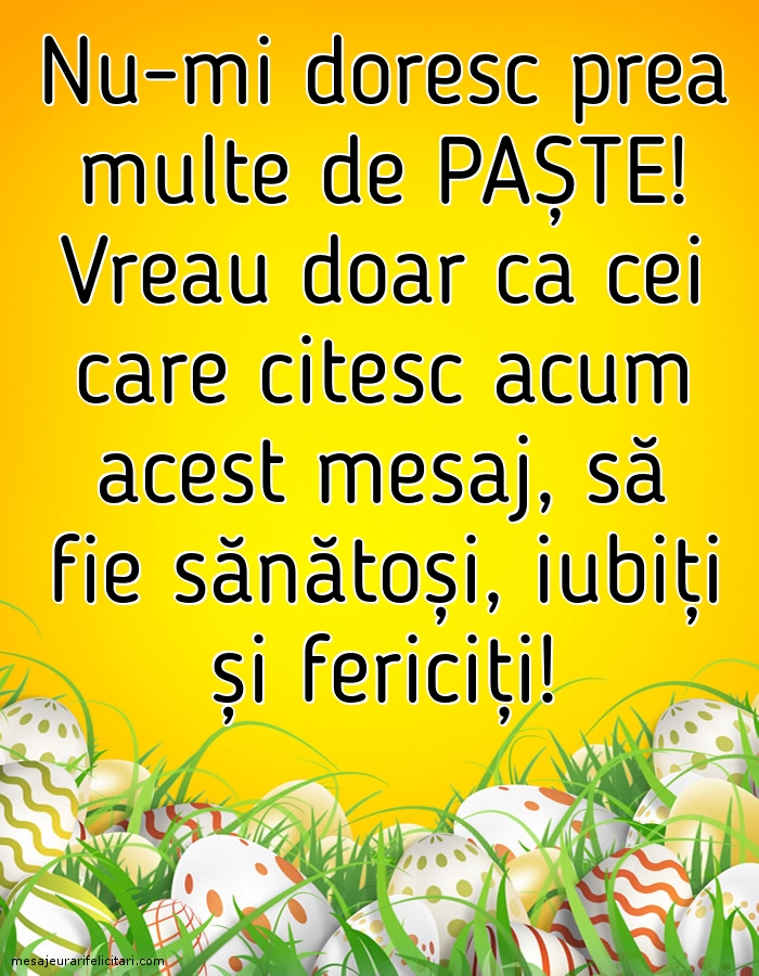 Nu-mi doresc prea multe de Paște!