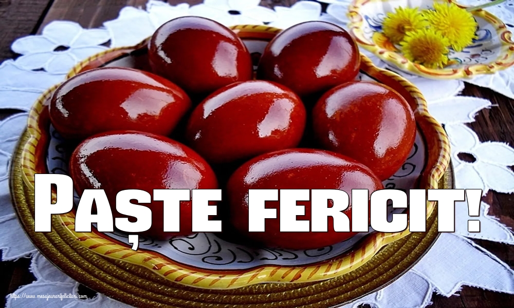 Felicitari de Paste - Paște fericit! - mesajeurarifelicitari.com