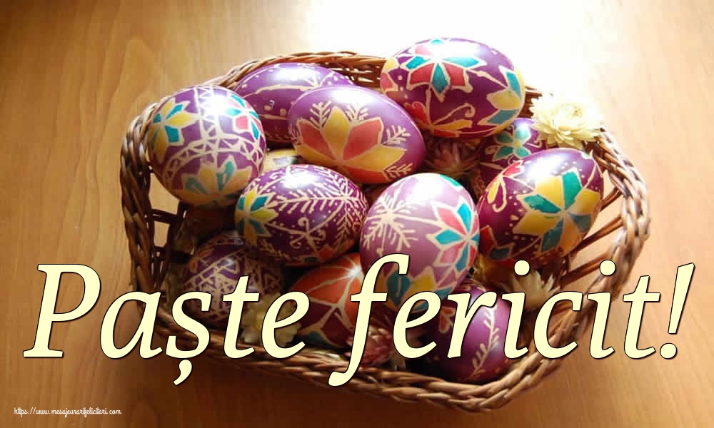 Paște fericit!