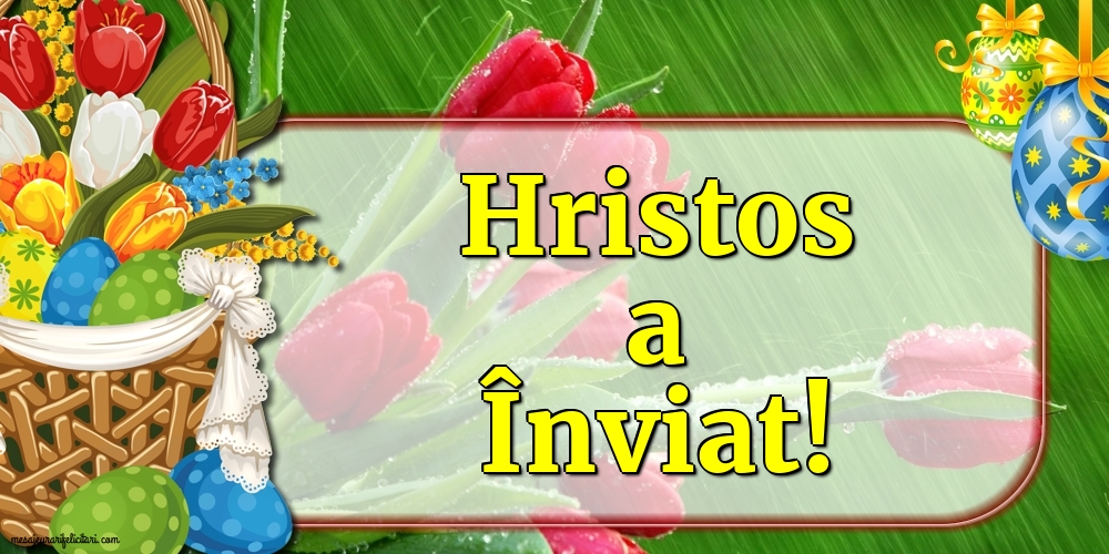 Hristos a Înviat!