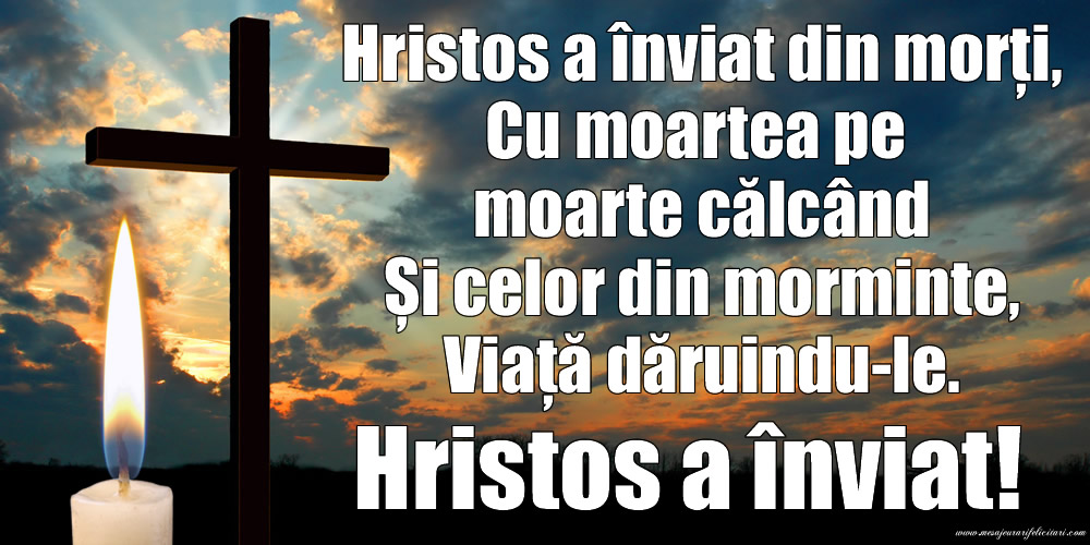 Felicitari de Paste - Hristos a înviat! - mesajeurarifelicitari.com
