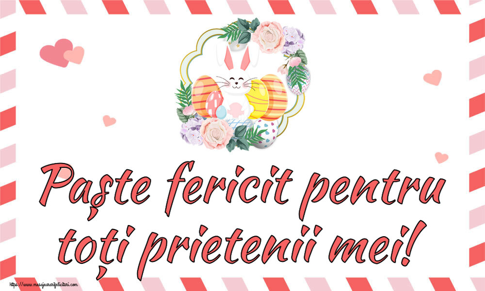 Paște fericit pentru toți prietenii mei! ~ aranjament cu iepuraș și ouă