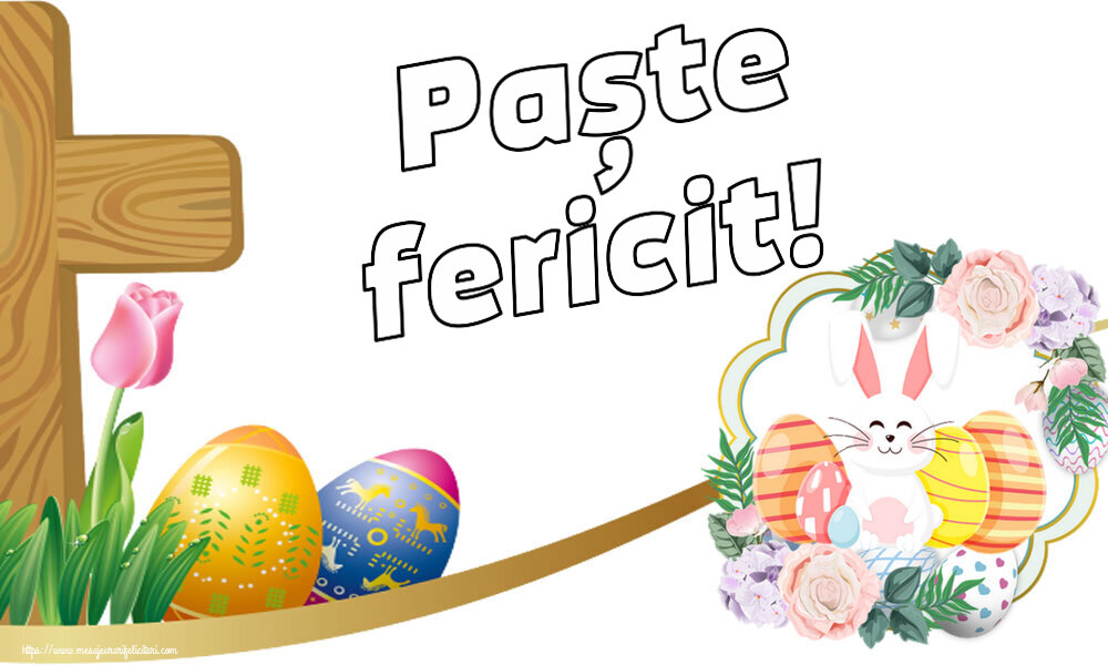 Felicitari de Paste - Paște fericit! ~ aranjament cu iepuraș și ouă - mesajeurarifelicitari.com