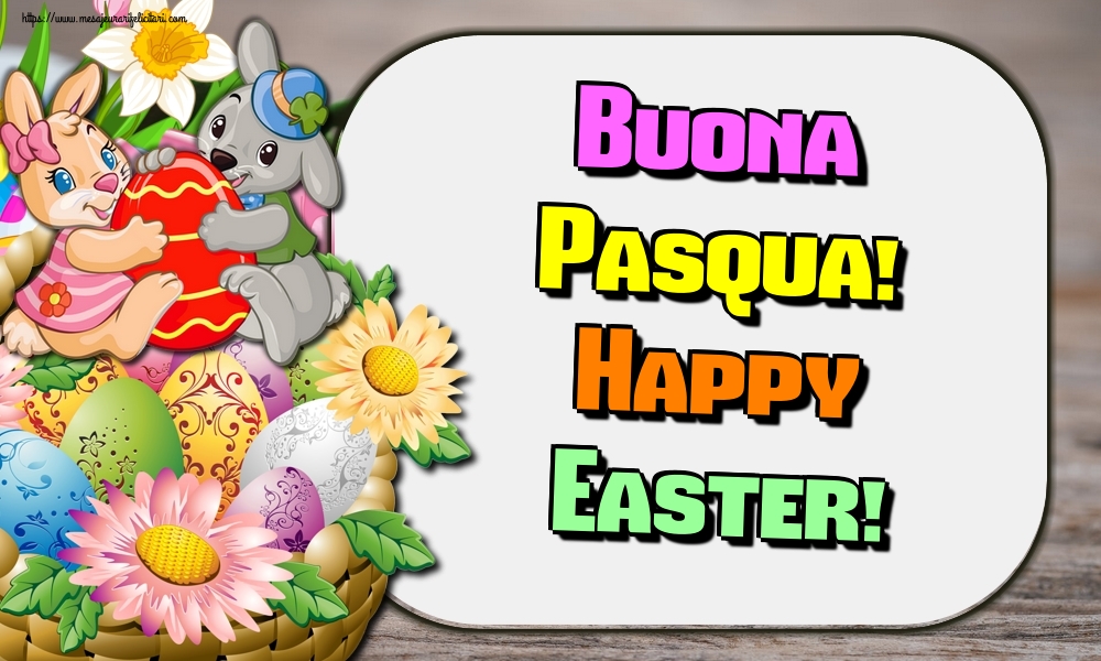 Felicitari de Paste in Italiana - Buona Pasqua! Happy Easter!