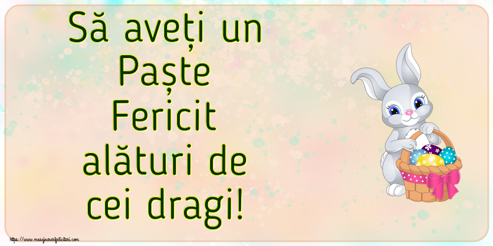 Paste Să aveți un Paște Fericit alături de cei dragi!
