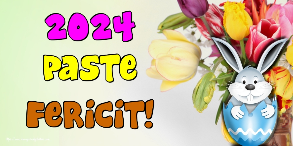 2024 Paste Fericit!