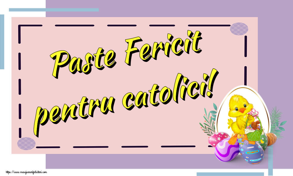 Paste Fericit pentru catolici! ~ aranjament cu puișor și ouă