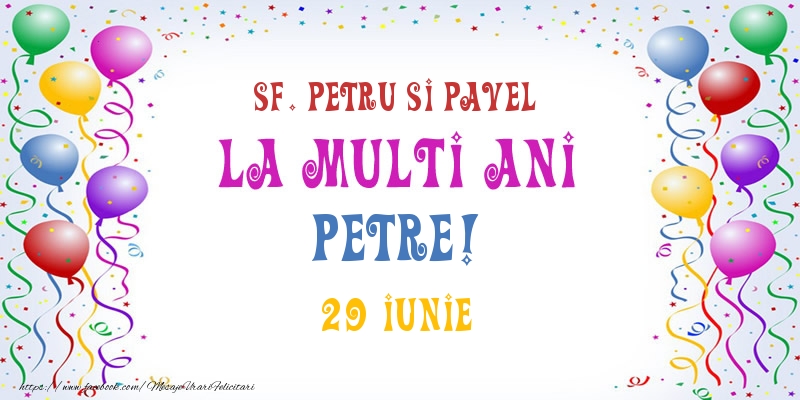Felicitari de Sfintii Petru si Pavel - La multi ani Petre! 29 Iunie - mesajeurarifelicitari.com