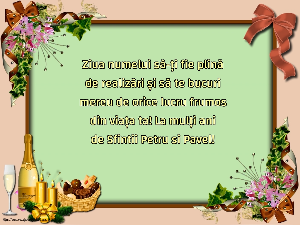 La mulți ani de Sfintii Petru si Pavel!