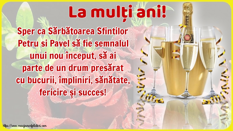 Sfintii Petru si Pavel La mulți ani!