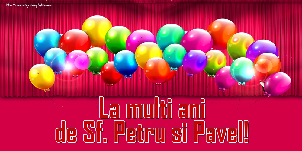 La multi ani de Sf. Petru si Pavel!