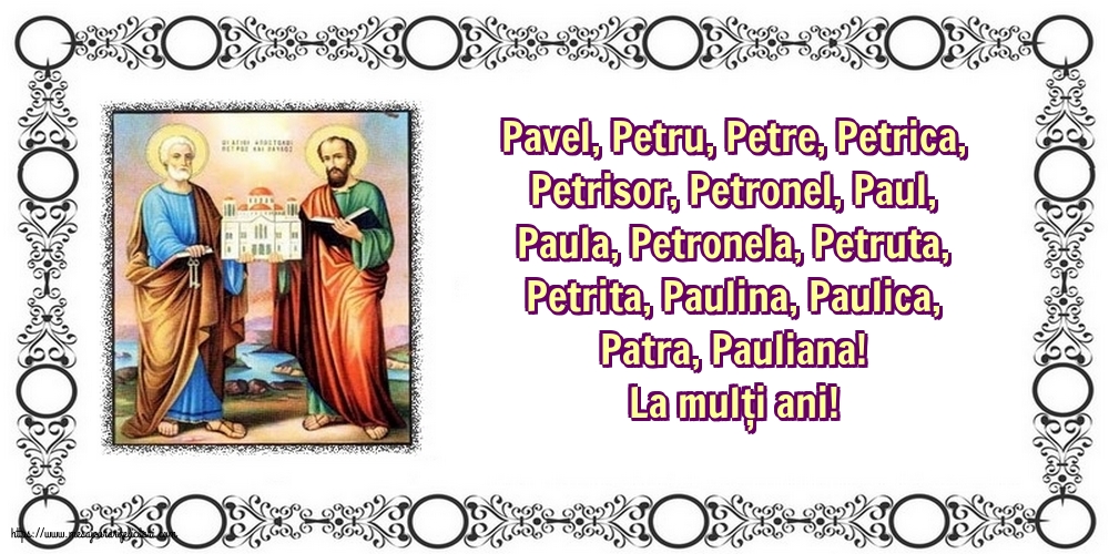 Sfintii Petru si Pavel La mulți ani!