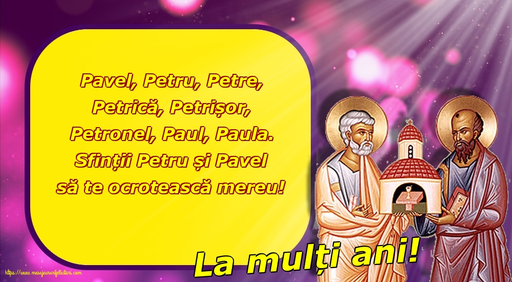 La mulți ani! - La multi ani Sfintii Petru si Pavel