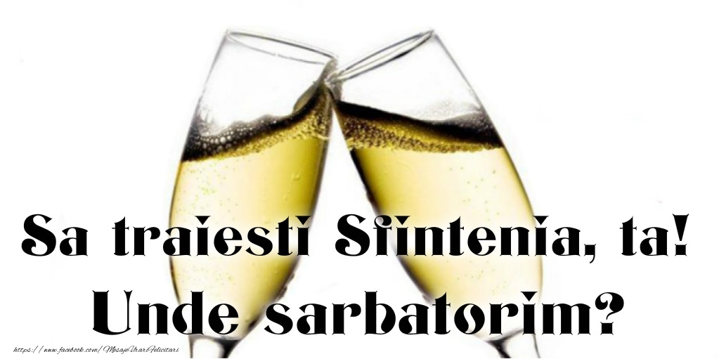 Sa traiesti Sfintenia, ta! Unde sarbatorim?