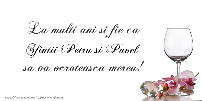 Felicitari de Sfintii Petru si Pavel - La multi ani si fie ca Sfintii Petru si Pavel sa va ocroteasca mereu! - mesajeurarifelicitari.com