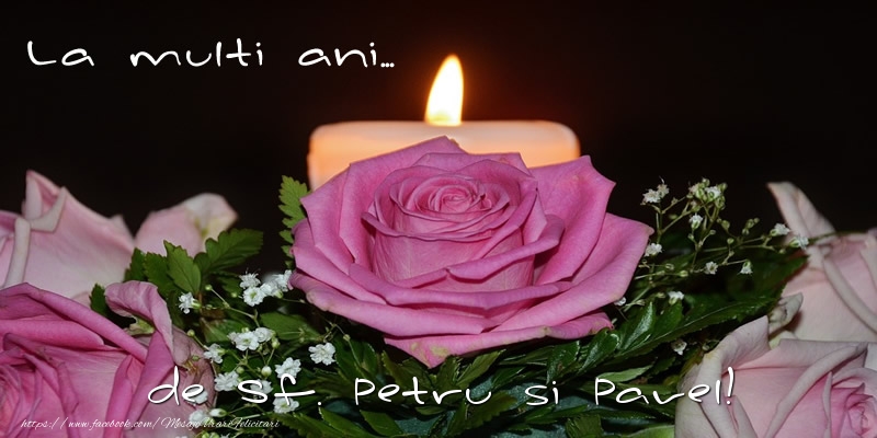 Felicitari de Sfintii Petru si Pavel - La multi ani... de Sf. Petru si Pavel! - mesajeurarifelicitari.com