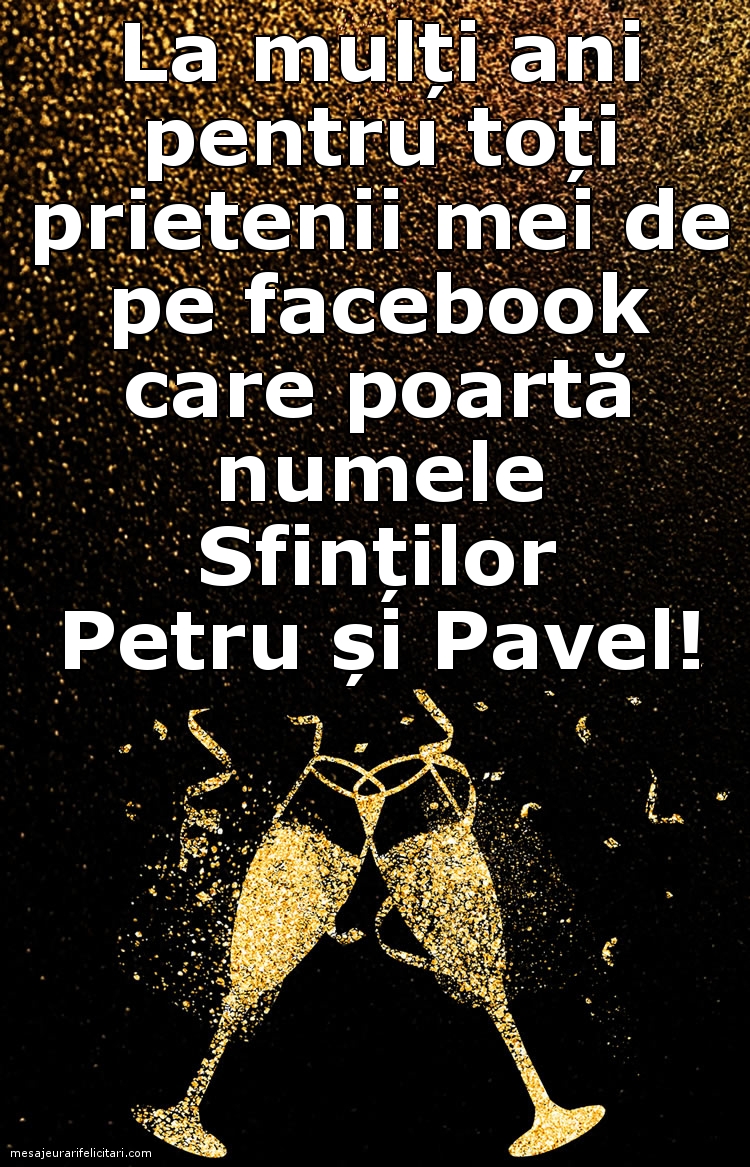 Felicitari de Sfintii Petru si Pavel - LA MULȚI ANI, PRIETENI! - mesajeurarifelicitari.com