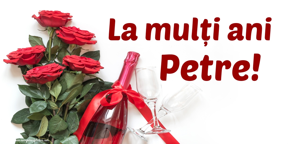 Felicitari de Sfintii Petru si Pavel - La mulți ani Petre! - mesajeurarifelicitari.com